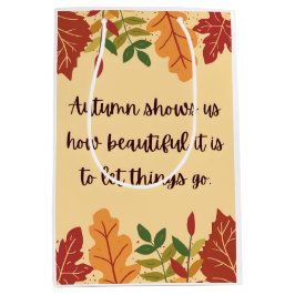 Sacola Para Presentes Média Autumn Nos Mostra Como Uma Bela Citação
