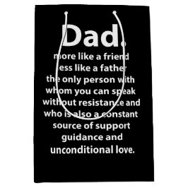 Sacola Para Presentes Média Black and White Dad Daddy Quote 
