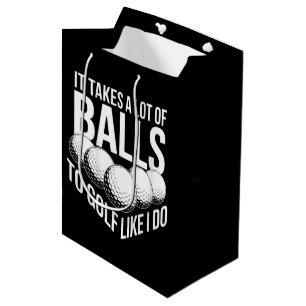 Sacola Para Presentes Média É preciso muita coragem para jogar golfe como eu j