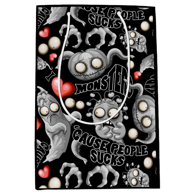 Sacola Para Presentes Média Eu adoro monstros porque Pessoas são péssimas (Frente)