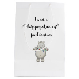 Sacola Para Presentes Média Eu quero um Hippopotamus para o Natal - saco do