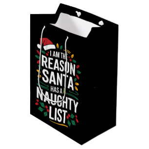 Sacola Para Presentes Média Eu Sou A Razão Pela Qual O Papai Noel Tem Uma List