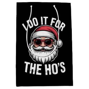 Sacola Para Presentes Média Faço-O Para Os Papais noeis De Natal Engraçados.