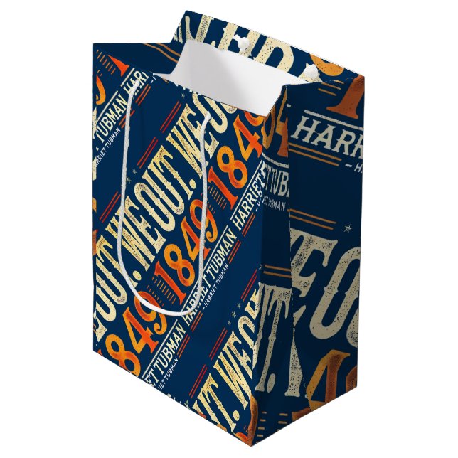 Sacola Para Presentes Média Harriet Tubman Nós Saímos 1849 História Negra-Amer (Frente inclinada)