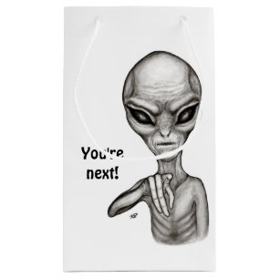Sacola Para Presentes Pequena Alienígena ruim, você é a próxima!