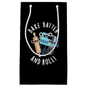 Sacola Para Presentes Pequena Assar Batter E Roll Funny Baking Pun Dark BG