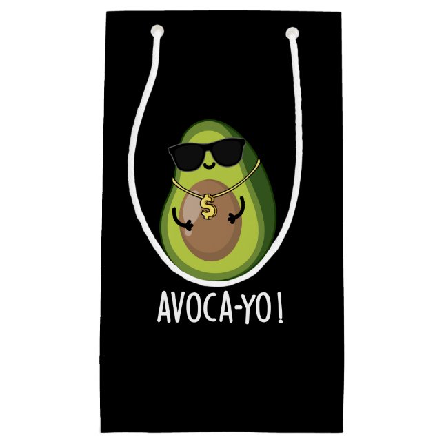 Sacola Para Presentes Pequena Avoca-yo Funny Legal Avocado Pun Dark BG (Frente)