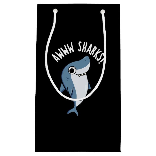 Sacola Para Presentes Pequena Awww Sharks Funny Animal Pun Dark BG (Frente)