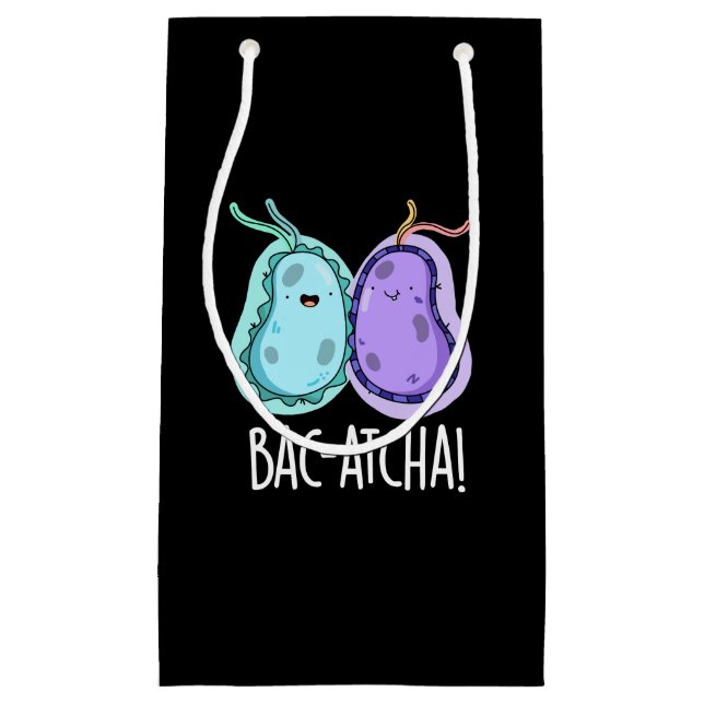 Sacola Para Presentes Pequena Bac-atcha Funny Bacteria Pun Dark BG (Frente)