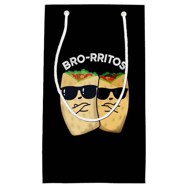 Sacola Para Presentes Pequena Bro-rritos Engraçado Burrito Pun Escuro BG (Frente)