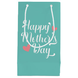 Sacola Para Presentes Pequena Caligrafia simples e feliz do Dia de as mães | Sac