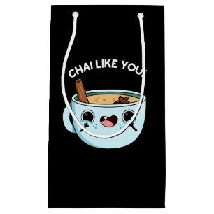 Sacola Para Presentes Pequena Chai Gosta De Você Engraçado Chá Pun Dark BG