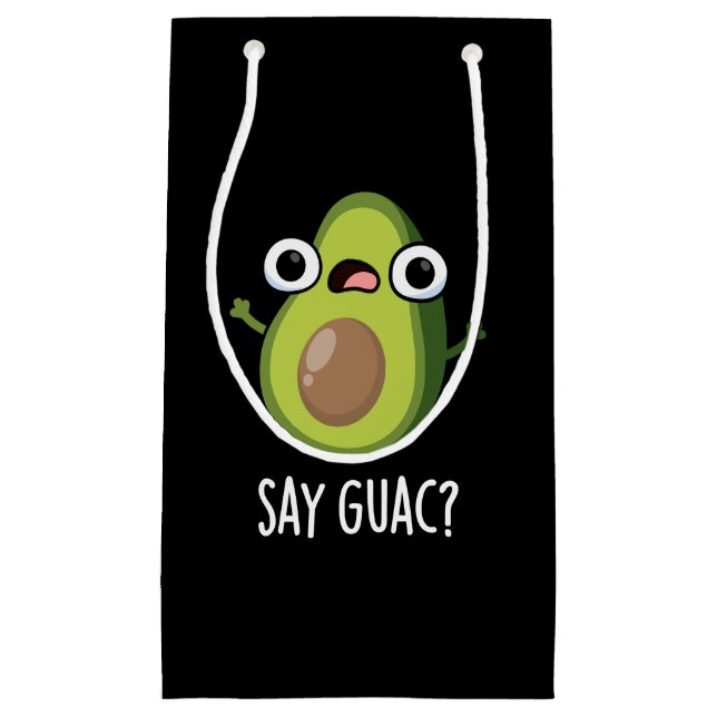 Sacola Para Presentes Pequena Diga Guac Funny Avocado Pun Dark BG (Frente)