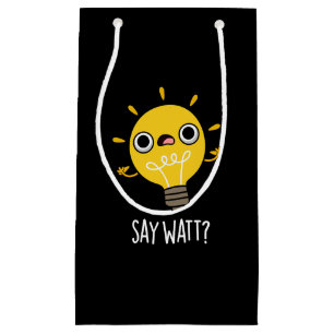 Sacola Para Presentes Pequena Diga Watt Funny Light Bulb Pun Dark BG