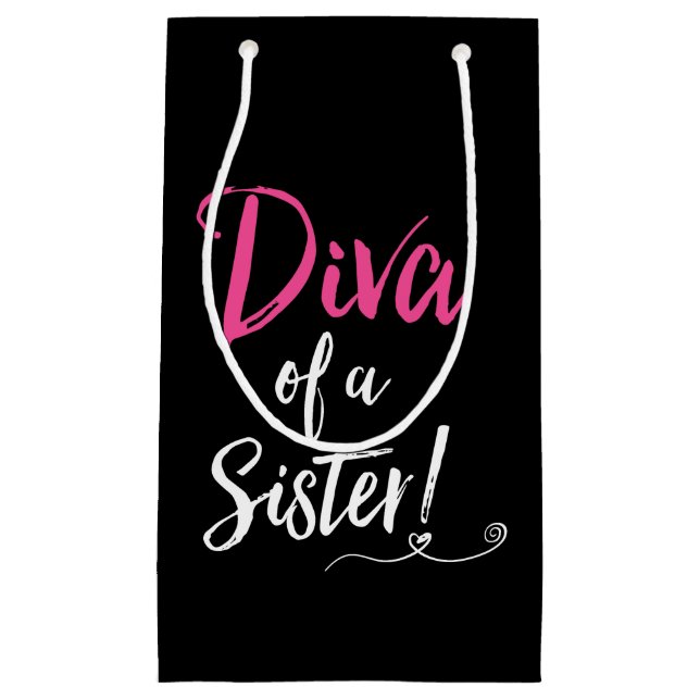 Sacola Para Presentes Pequena "DIVA de uma Irmã!" (Frente)