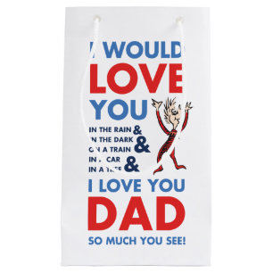 Sacola Para Presentes Pequena Dr. Seuss Eu amo você, papai, tanto que você vai
