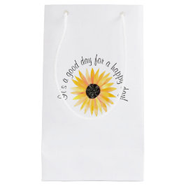 Sacola Para Presentes Pequena É um bom dia para um dia feliz!