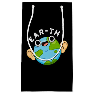 Sacola Para Presentes Pequena Ear-th Funny Earth Pun Dark BG