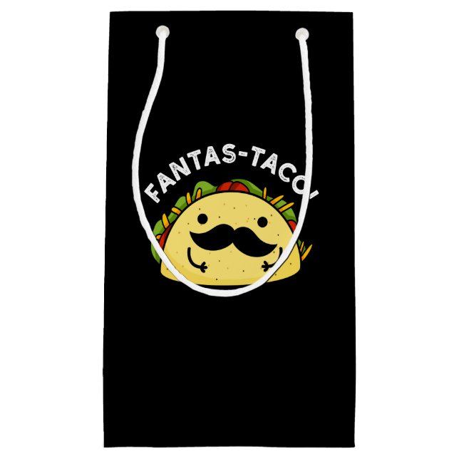 Sacola Para Presentes Pequena Fantas-taco Funny Fantástico Taco Pun Dark BG (Frente)