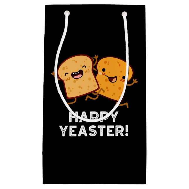 Sacola Para Presentes Pequena Feliz Yeaster Funny Bread Pun Dark BG (Frente)