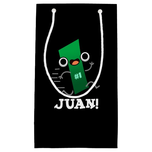 Sacola Para Presentes Pequena Juan Funny Mexicano Número Um Pun Dark BG (Frente)