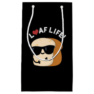 Sacola Para Presentes Pequena Loaf Life Funny Positive Bread Dark BG