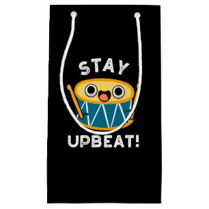Sacola Para Presentes Pequena Mantenha o tambor positivo otimizado Pun Dark BG