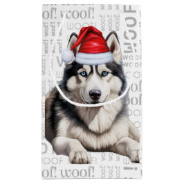 Sacola Para Presentes Pequena Na moda Siberian Husky e Woof Word Art Natal