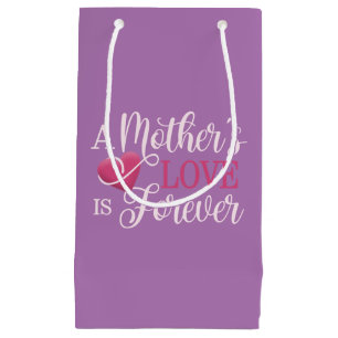 Sacola Para Presentes Pequena O amor de mãe é para sempre Saco Presente