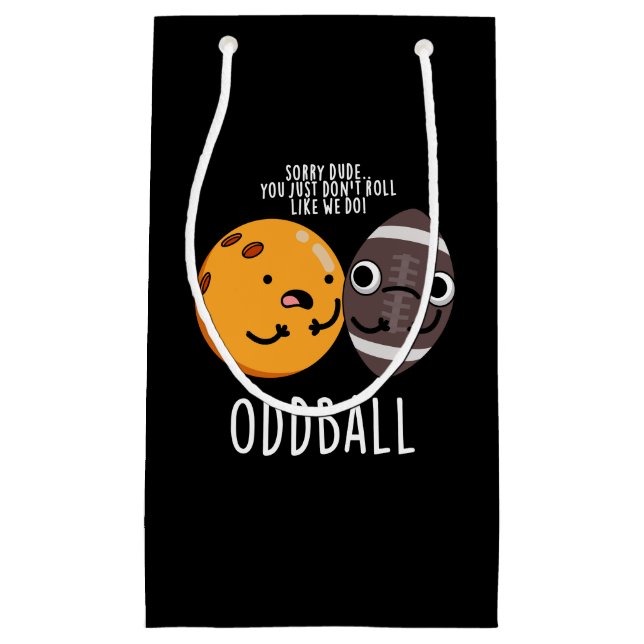 Sacola Para Presentes Pequena Oddball Funny Futebol Pun Dark BG (Frente)