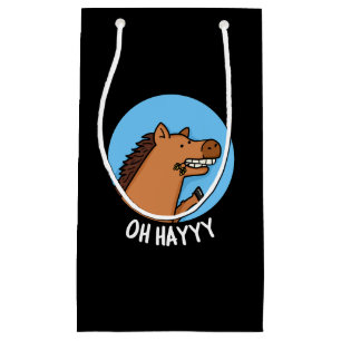 Sacola Para Presentes Pequena Oh Hayyyy Funny Horse Pun Dark BG