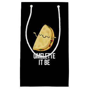 Sacola Para Presentes Pequena Ome-lette It Be Funny Omelette Pun Dark BG