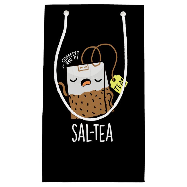 Sacola Para Presentes Pequena Sal-tea Funny Tea Pun Dark BG (Frente)