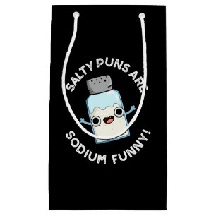 Sacola Para Presentes Pequena Salty Puns São Sal Engraçado Sódio Pun Dark BG
