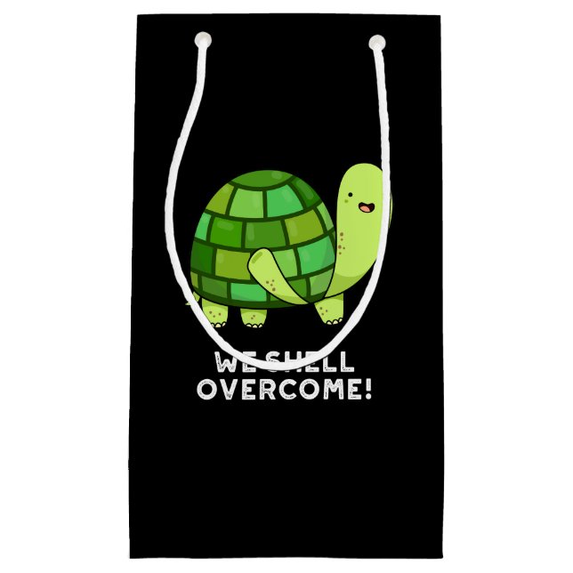 Sacola Para Presentes Pequena Vamos Superar Tortoise Engraçada Pun Escuro BG (Frente)