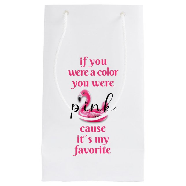 Sacola Para Presentes Pequena Você era Rosa - Saco do Presente (Frente)