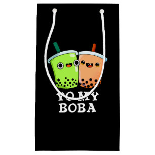 Sacola Para Presentes Pequena Yo My Boba Funny Boba Tea Pun Dark BG