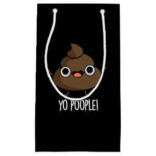 Sacola Para Presentes Pequena Yo Pops Engraçados Poop Dark BG
