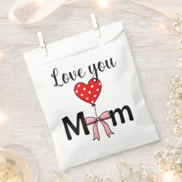 Sacolinha Sweet and stylish “Love You Mom”