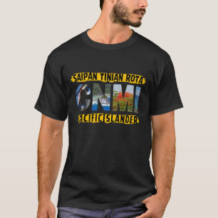 Saipan Tinian Rota Pacific Islander T-Shirt
