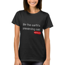 Sal da Terra - Matthew 5:13 T-Shirt