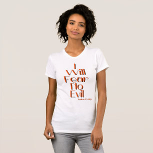 Salmos 23:4 Bíblia Verso Citação T-Shirt Feminino