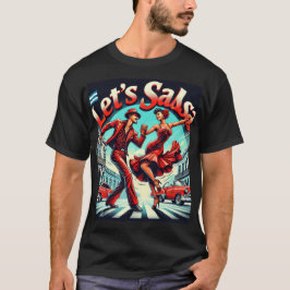 Salsa Bold e Vibrante Salsa Dança T-Shirt