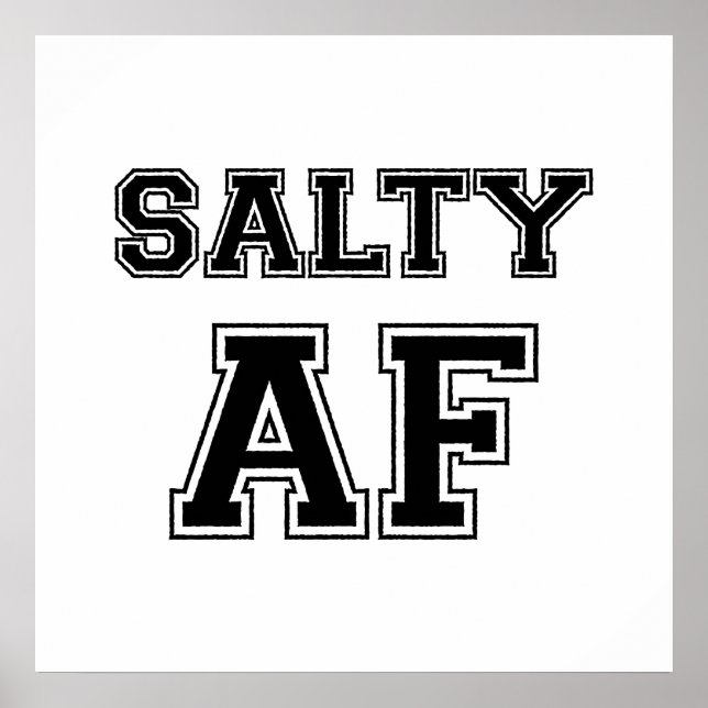 SALTY AF POSTER (Frente)