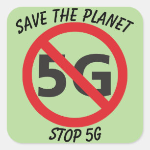 Salvar o planeta, pare a etiqueta 5G