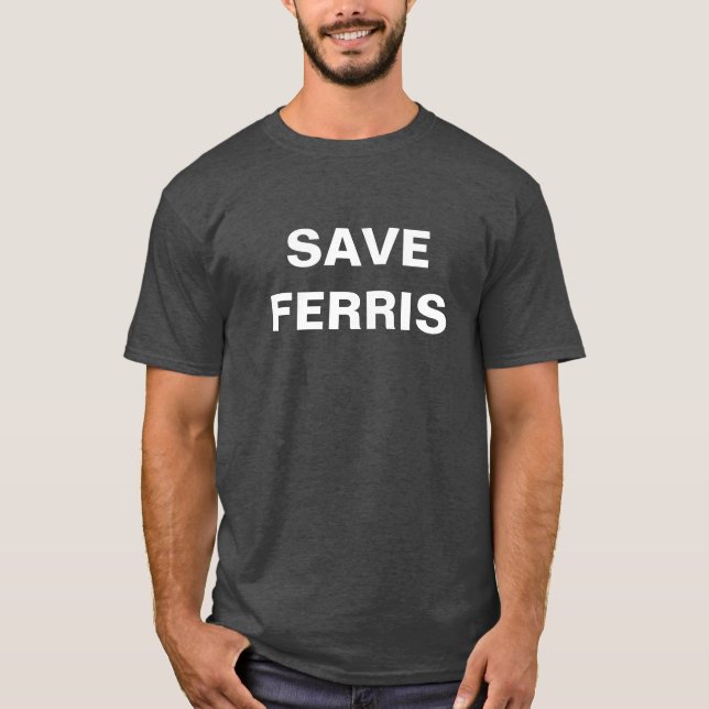 Salvar o t-shirt escuro básico de Ferris (Frente)