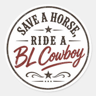 Salve Um Cavalo Monte um Cowboy BL Adesivo