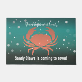 Sandy Claws está chegando à cidade Tapete de Porta