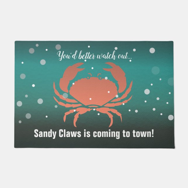Sandy Claws está chegando à cidade Tapete de Porta (Frente)