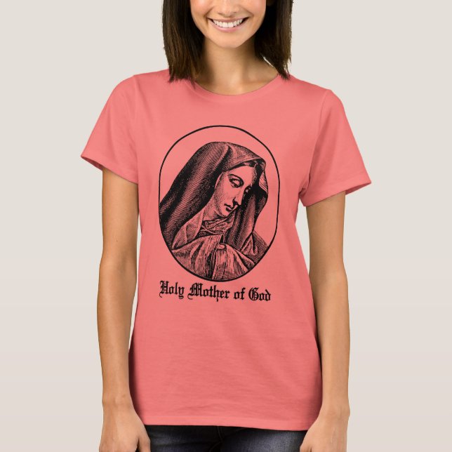 Santa Mãe de Deus, T-Shirt Personalizada (Frente)